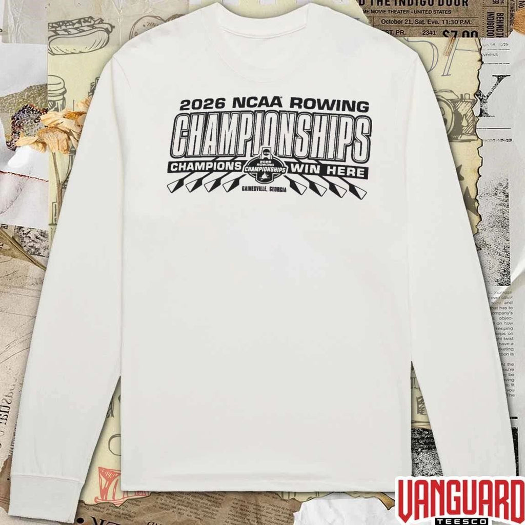 2026 NCAA Divisions I, II, III Rowing Championships Champions Win Here Gainesville Georgia t-shirt