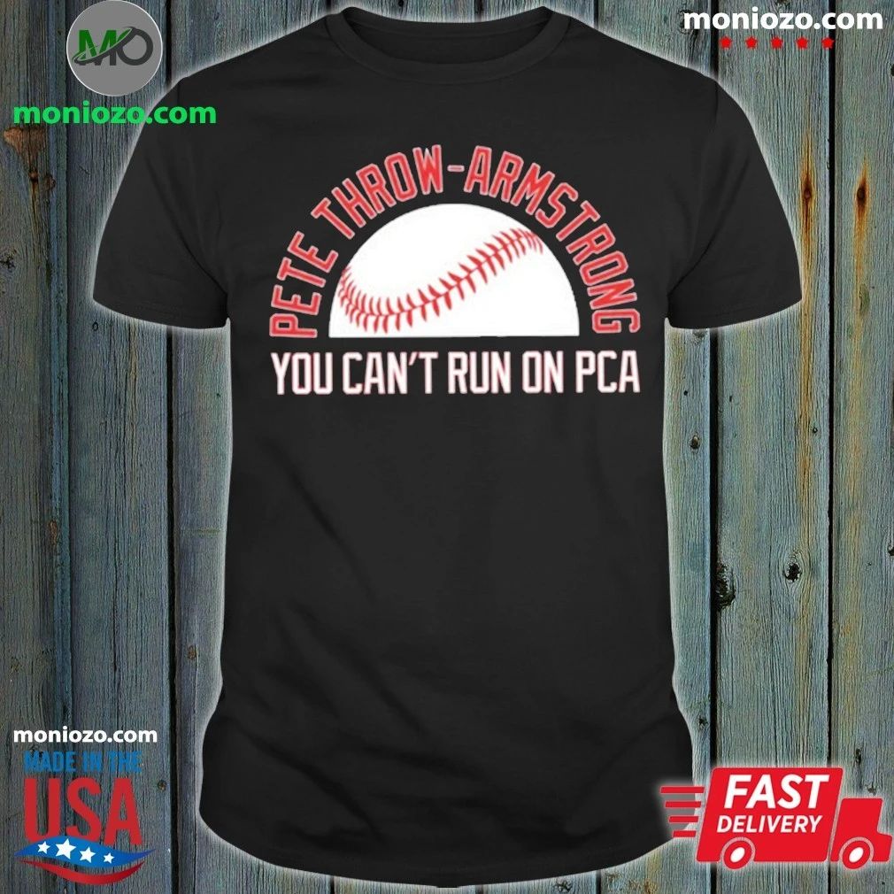 Pete Throw-Armstrong Shirt