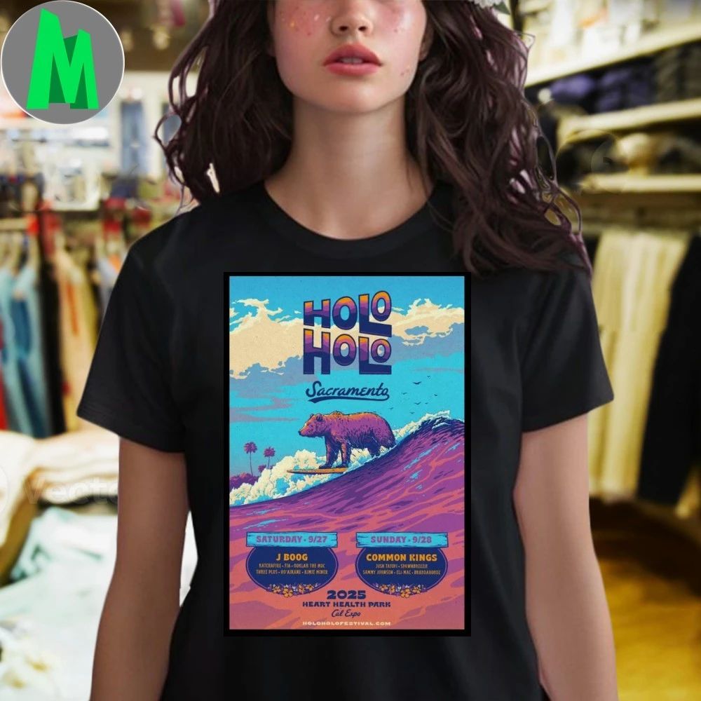 Holo Holo Sacramento CA September 27-28 2025 Poster Shirt