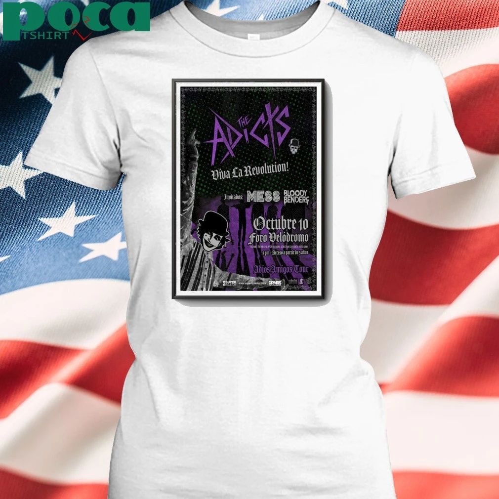 The Adicts Adios Amigos Tour Mexico Oct 10 2025 Poster shirt
