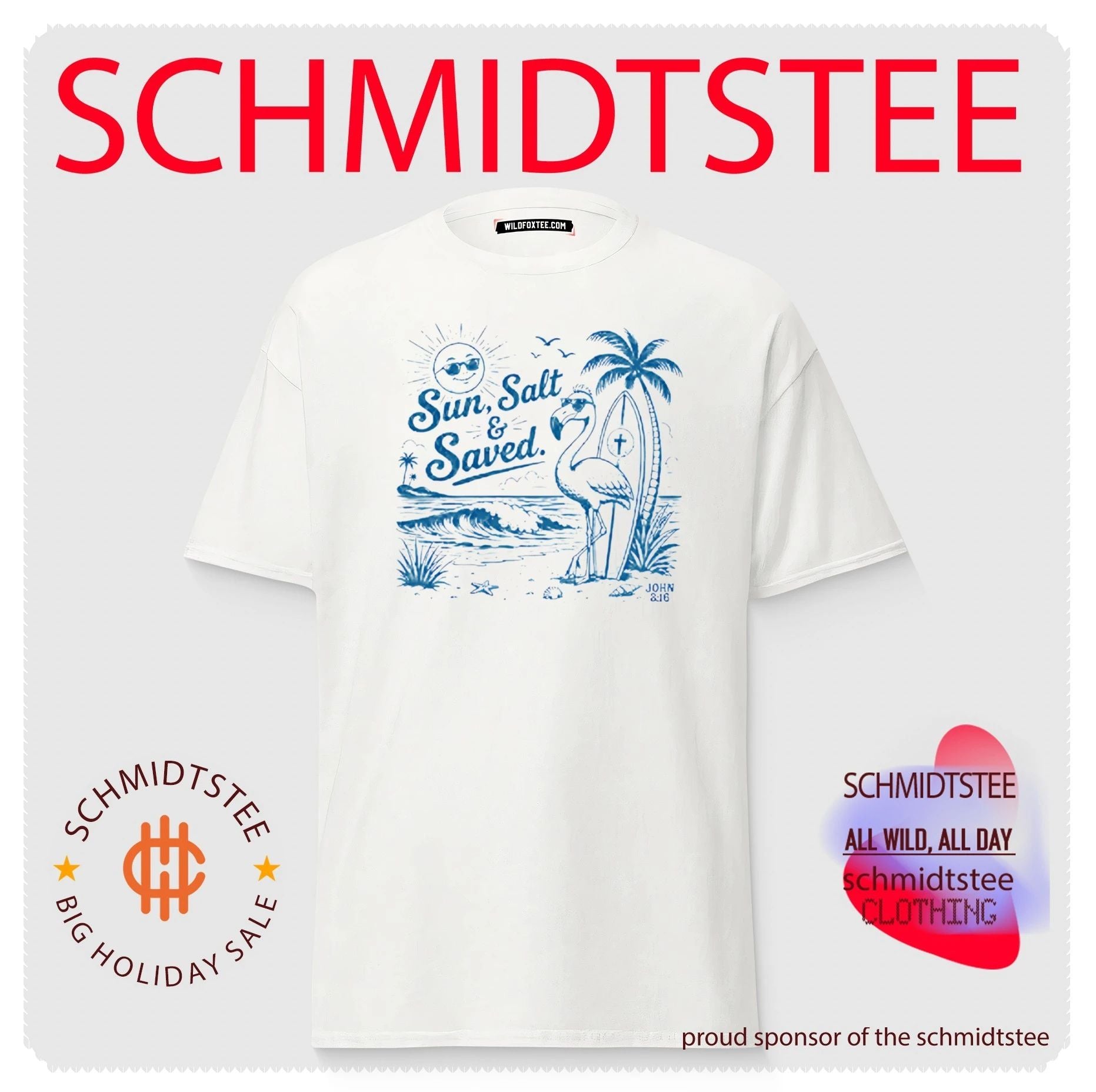 Sun Salt and Saved Flamingo John 3 – 16 Christian shirt