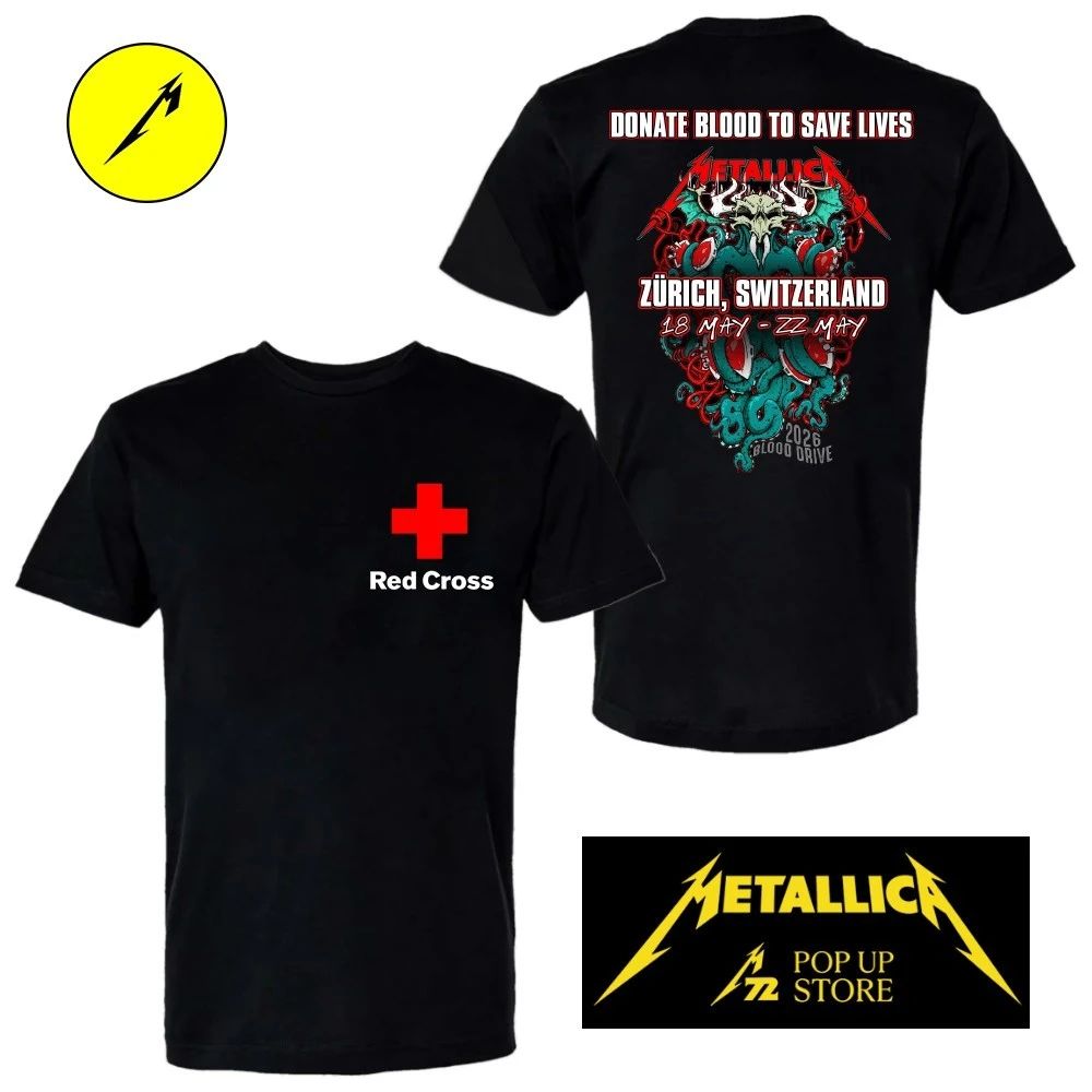 Metallica x Red Cross Europe Bleeding Me Donate Blood To Save Lives May 18-22, 2026 Zürich, Switzerlanny Shirt