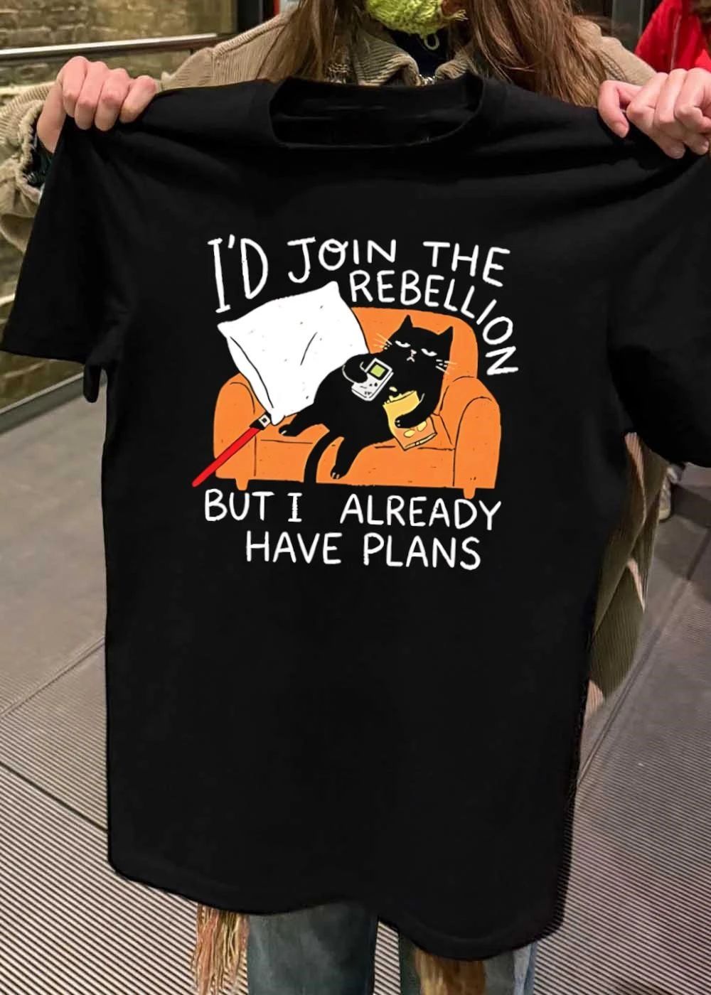 Lazy Cat Gaming Couch Id Join the Rebellion but i already have plans T-Shirt