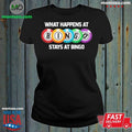 What Happens At Bingo Stays At Bingo Lucky Bingo Baseball T-Shirt