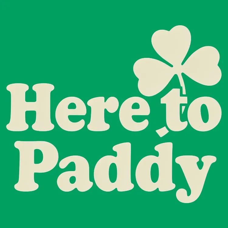Here to Paddy St. Patrick's Day Shamrock Pun