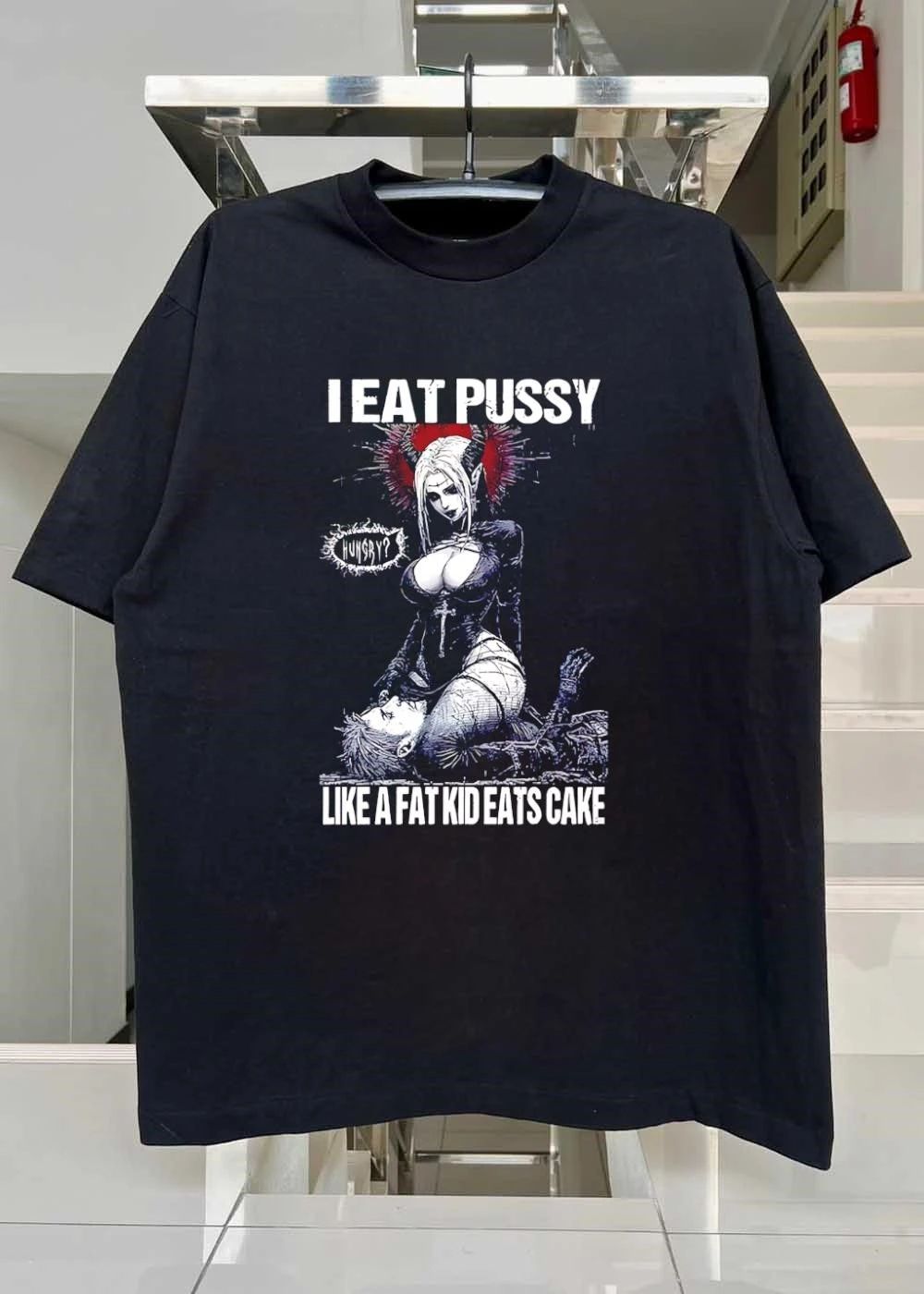 I Eat Pussy Like a Fat Kid Eats Cake Gothic Demon shirt