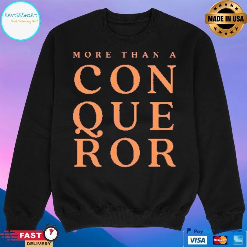 Alvin Falcone More Than A Conqueror T-shirts