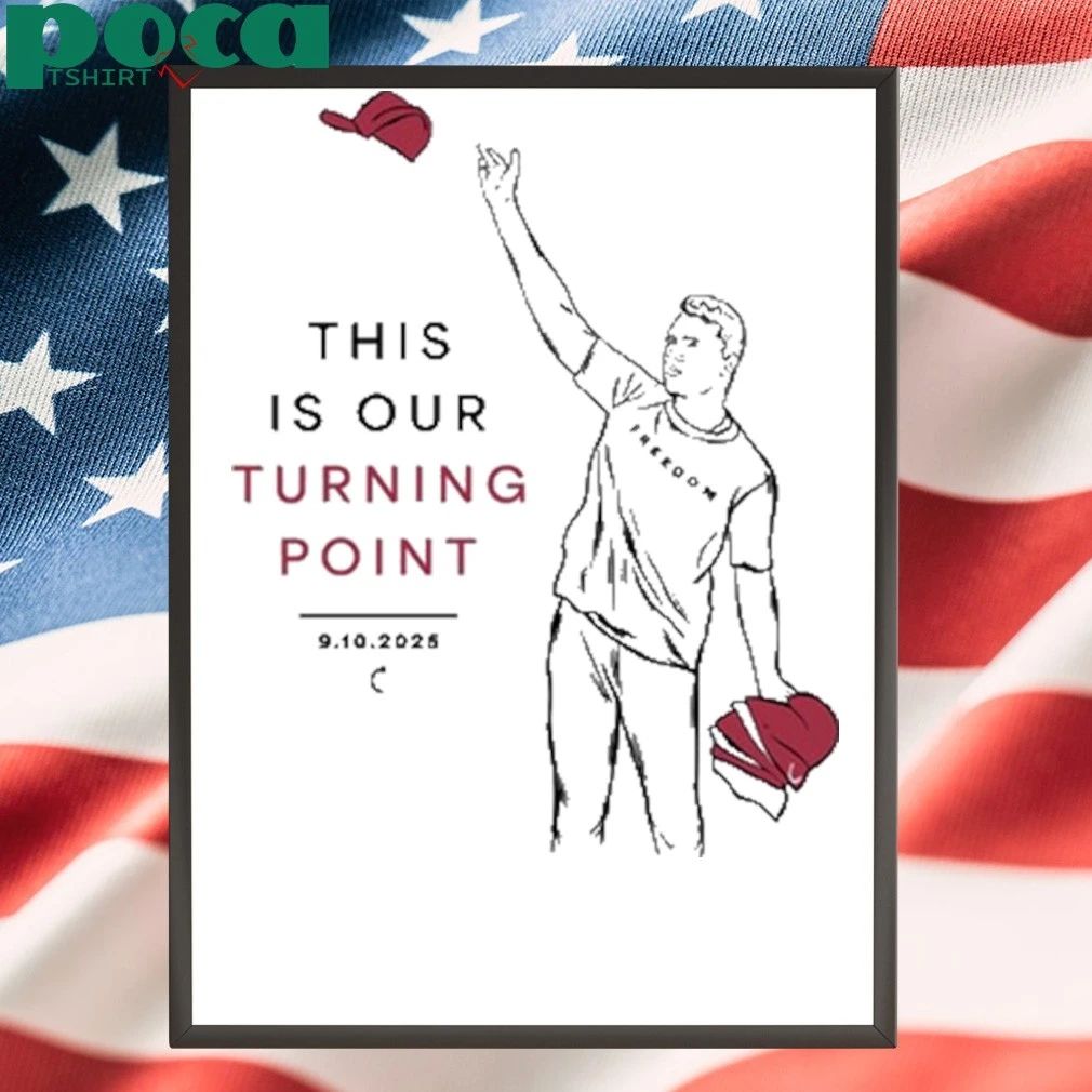 This Is Our Turning Point Charlie Kirk 9 10 2025 T-shirt