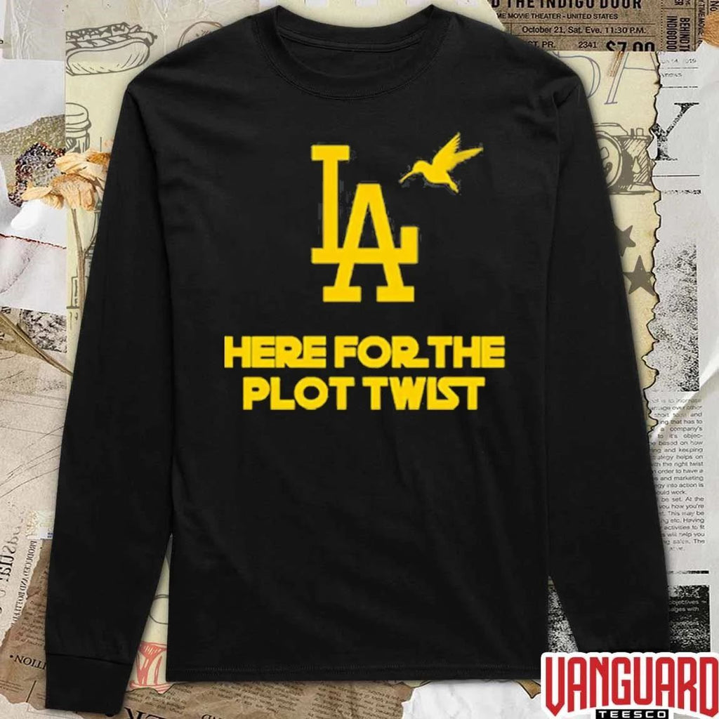 Here for the Plot Twist Spencer Pratt for Mayor of Los Angeles t-shirt