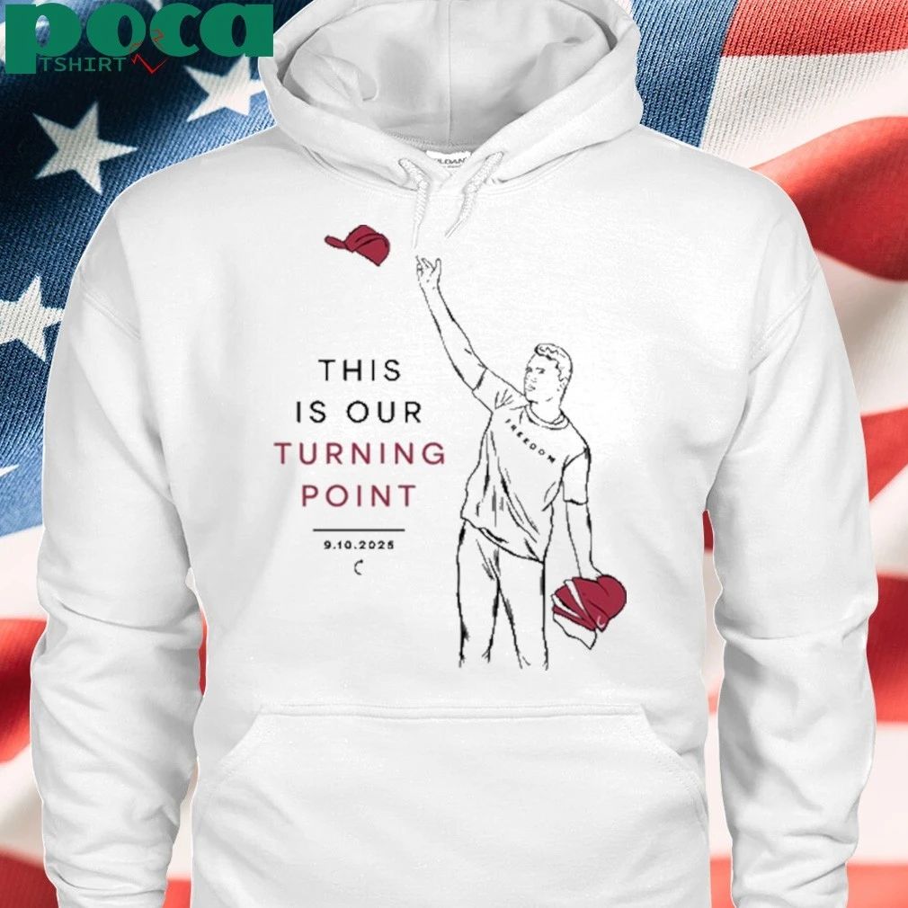 This Is Our Turning Point Charlie Kirk 9 10 2025 T-shirt