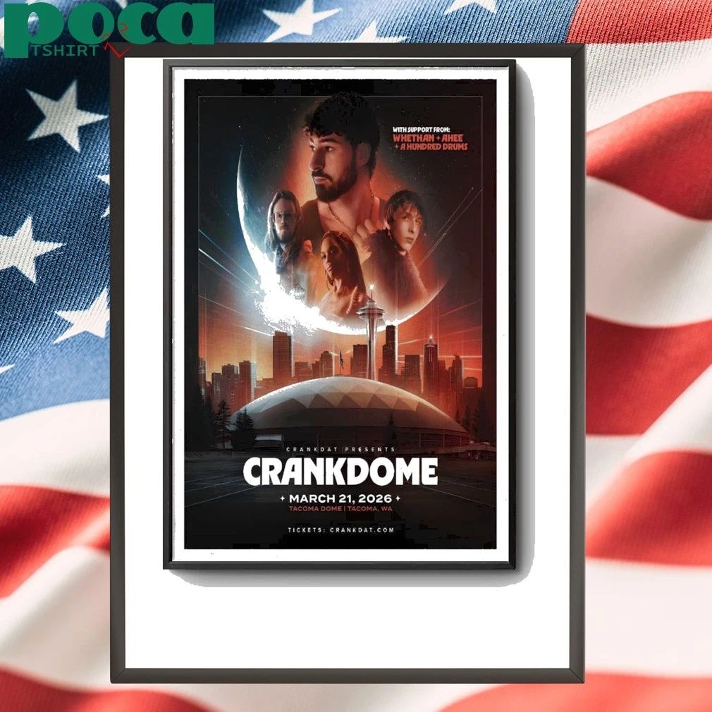 Poster CRANKDAT Mar 21 2026 Tacoma Dome shirt
