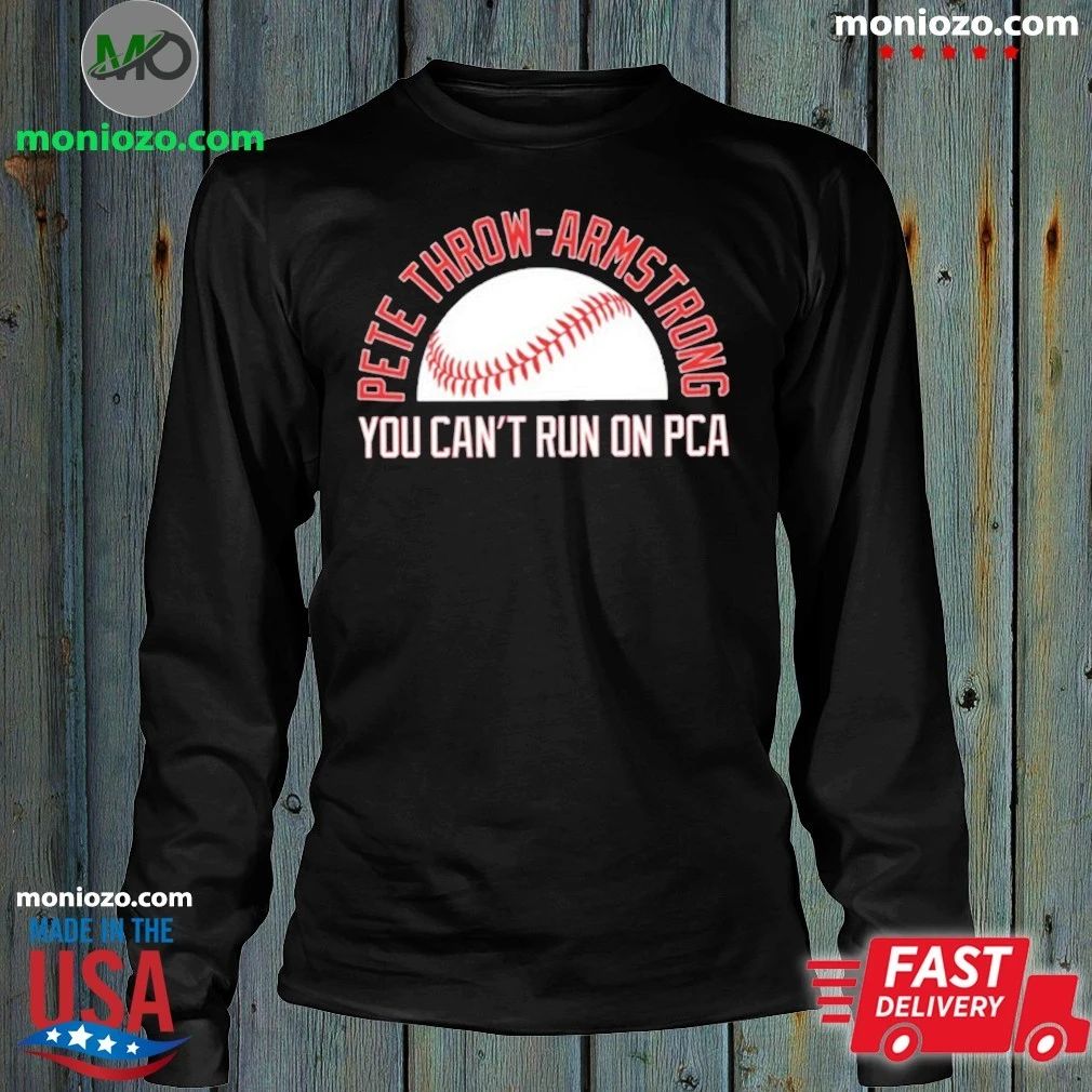 Pete Throw-Armstrong Shirt