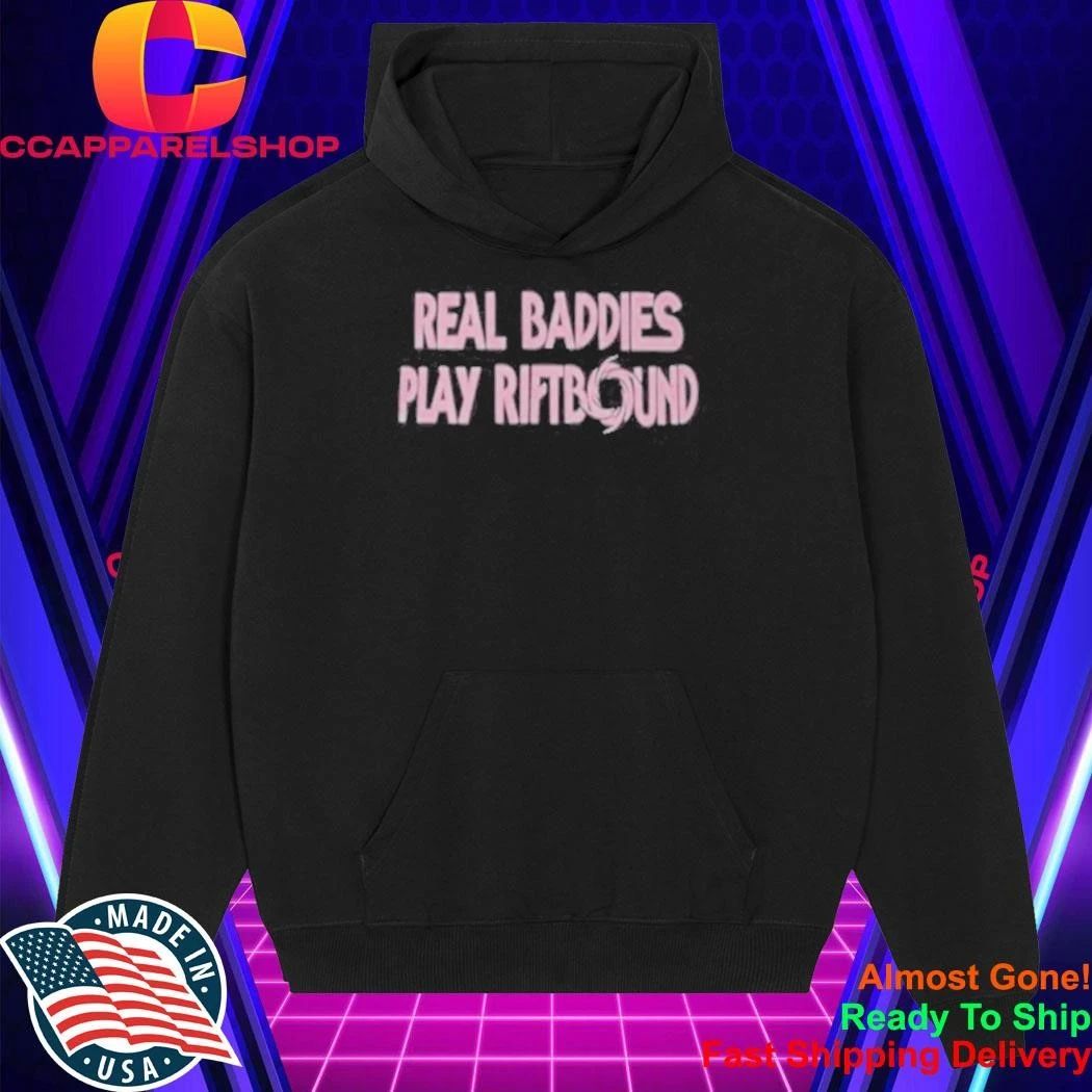 Real Baddies Play Riftbound Shirt