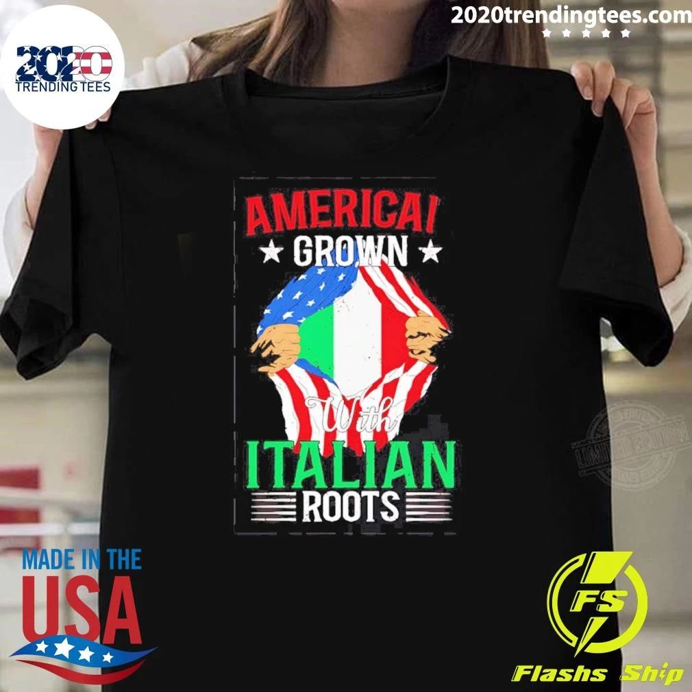 American Grown With Italian Roots Heritage Shirt