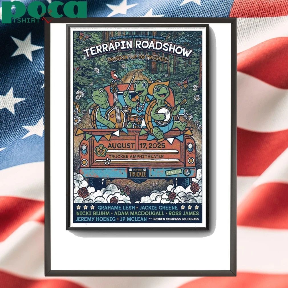 Terrapin Roadshow Salty Gebhardt Amphitheater In Truckee CA Aug 17 2025 Poster shirt