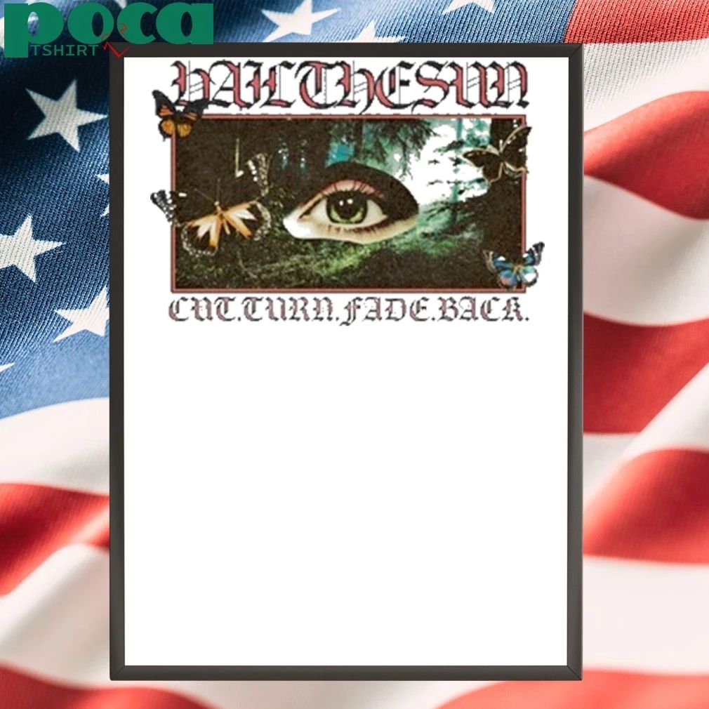 Hail The Sun Cut Turn Fade Back Meadow Eye shirt