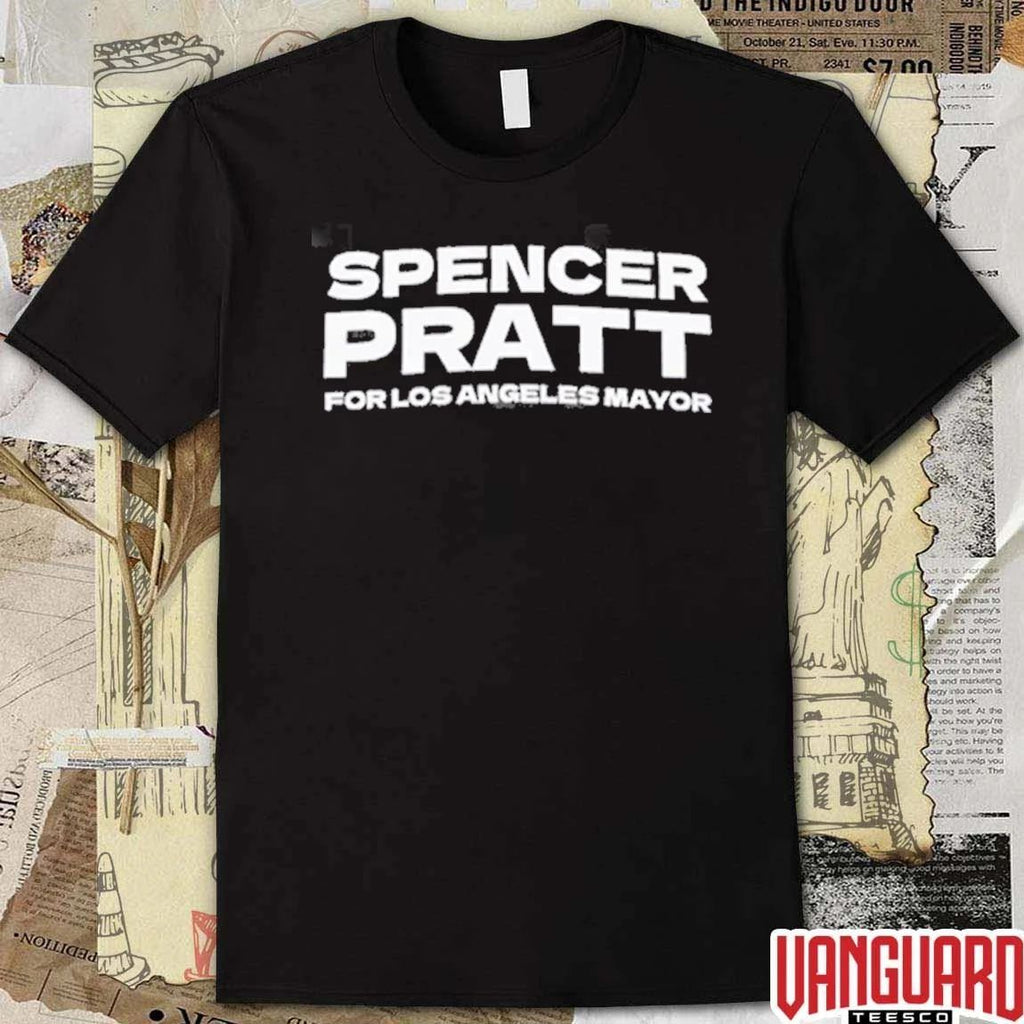 Spencer Pratt for Mayor of Los Angeles 2025 Election Campaign t-shirt