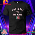 Portugal Vs. The World Shirt