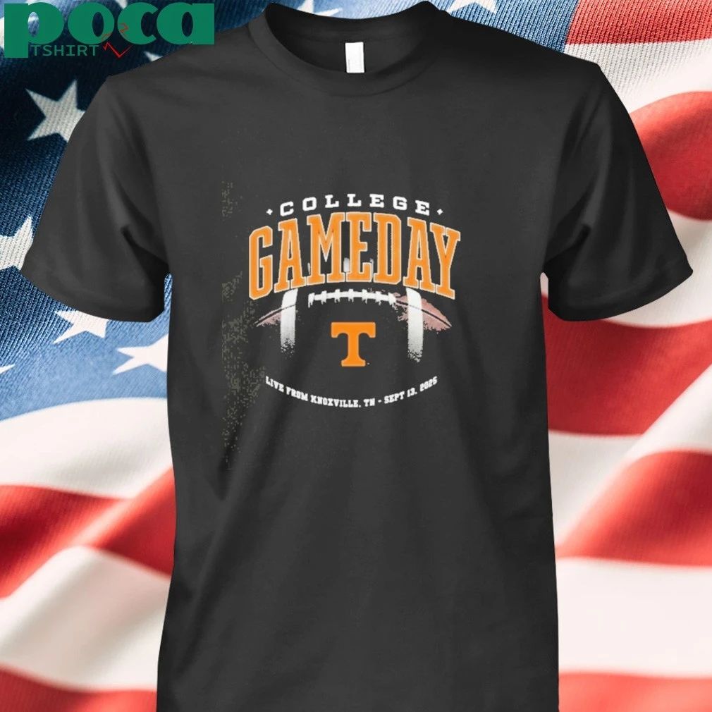 Tennessee Volunteers College Gameday Live From Knoxville T-shirt