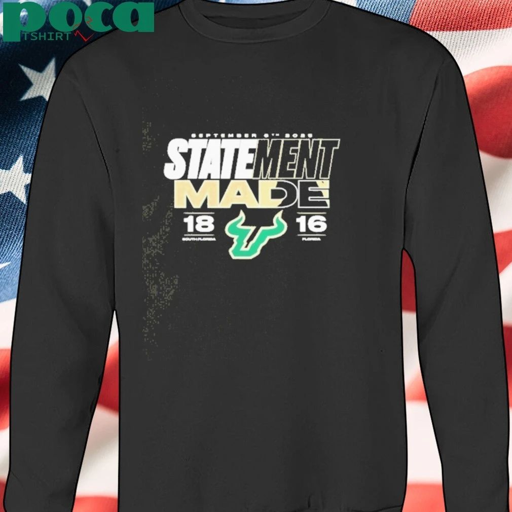 South Florida Bulls Vs Gators 2025 Score Statement Made T-shirt