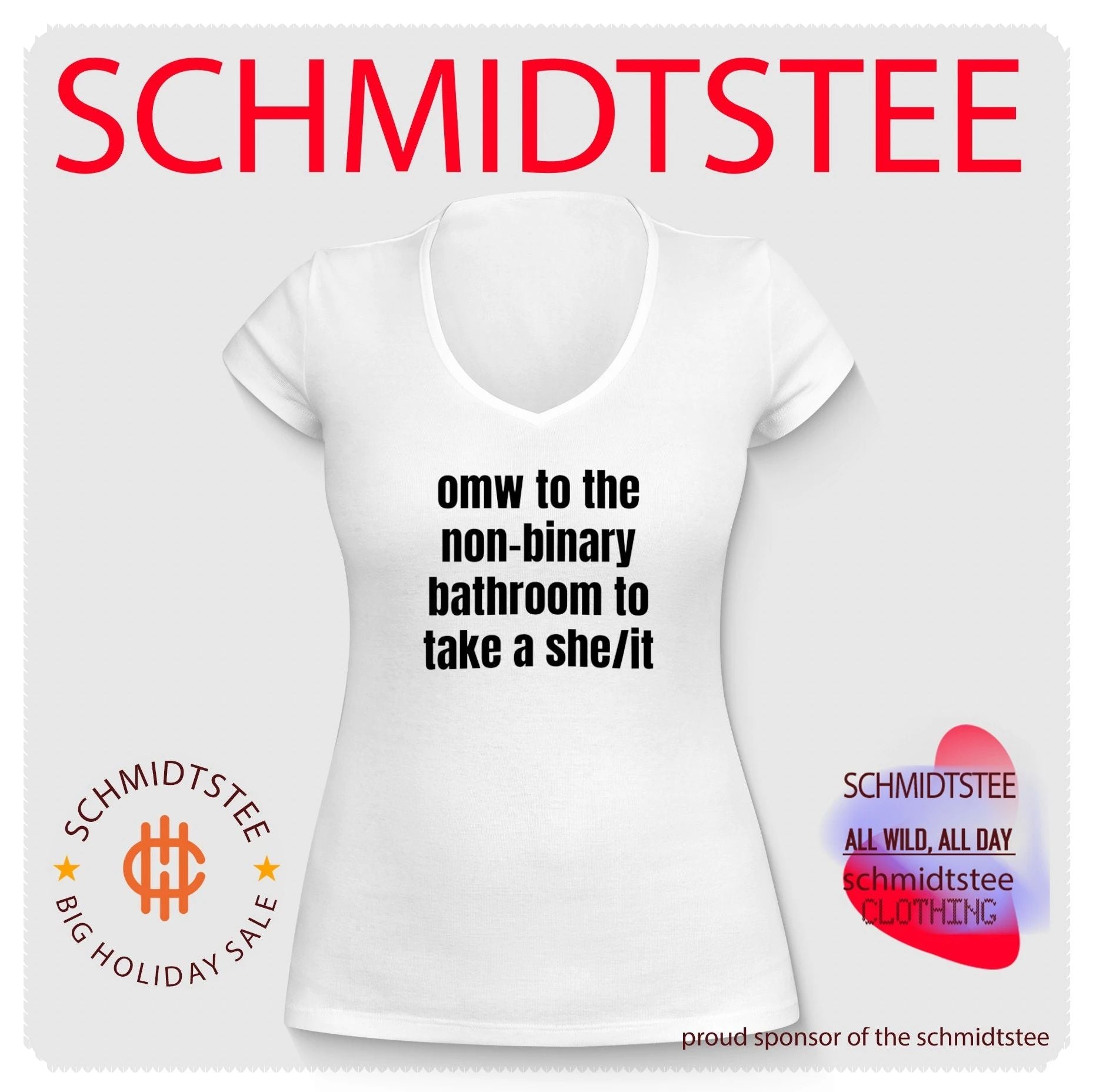 Omw to the Non-Binary Bathroom to Take a She It shirt