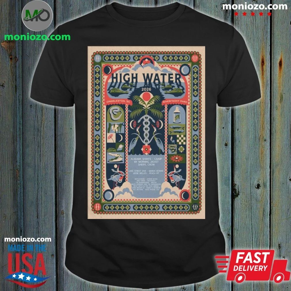 Original High Water Festival North Charleston SC 4 18-4 19 2026 Poster Shirt