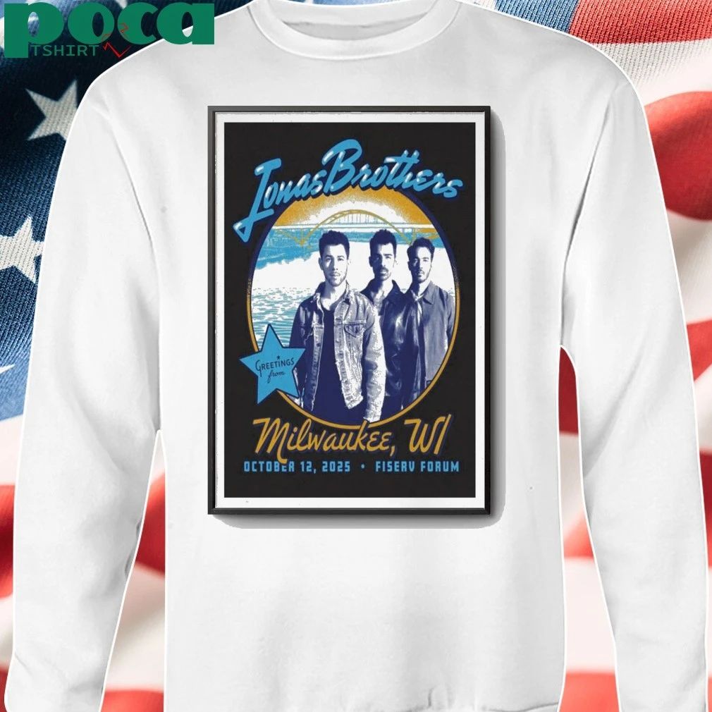 Jonas Brothers Oct 12 2025 Fiserv Forum. Milwaukee, WI Poster shirt