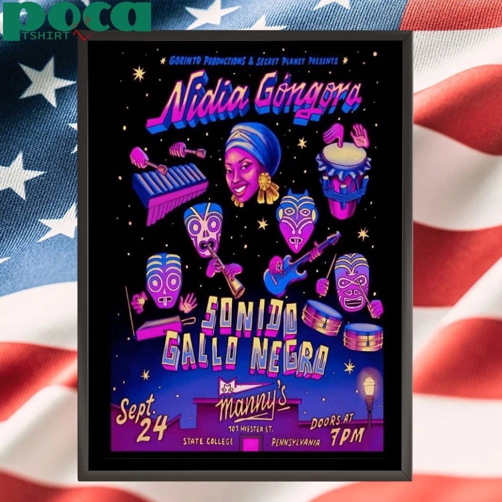 Nidia Gongora September 24 2025 Manny’s Performance Space in State College PA Poster T-shirt
