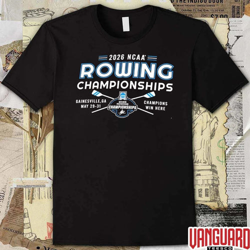 2026 NCAA Divisions I, II, III Rowing Championships Gainesville GA May 29-31 Champions Win Here t-shirt
