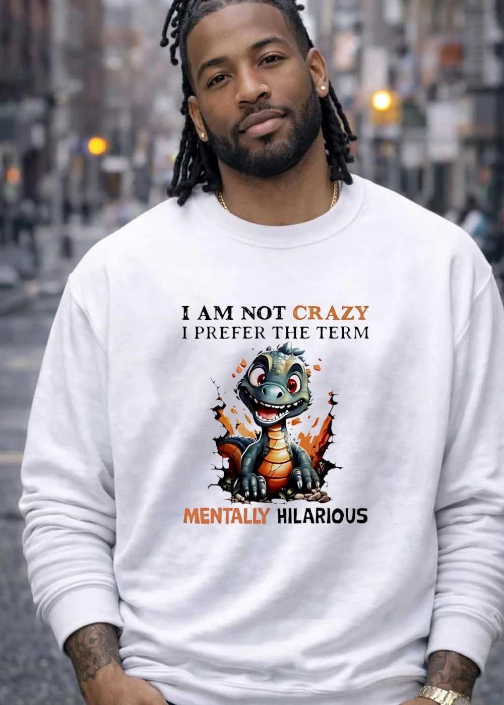 Dragon I am not crazy I prefer the term mentally hilarious shirt