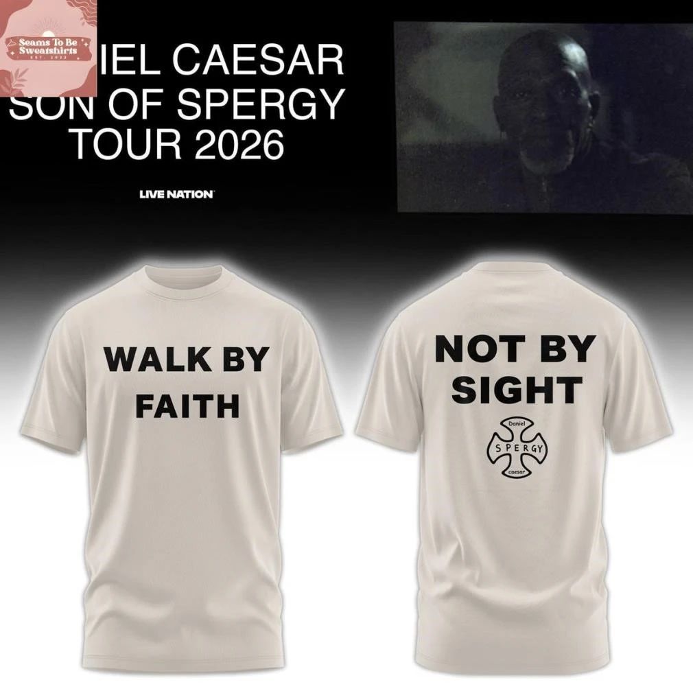 Daniel Caesar Son of Spergy Tour 2026 Walk By Faith Shirt