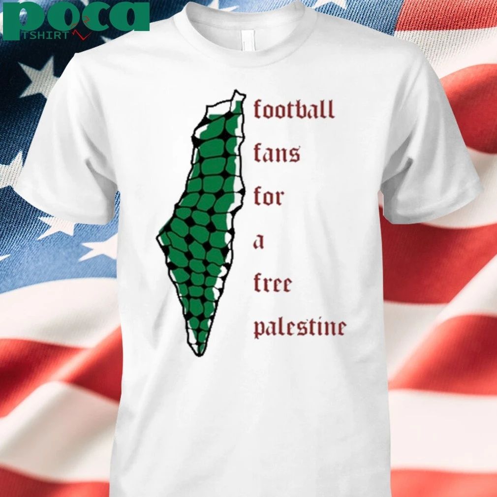Football Fans For A Free Palestine T-shirt