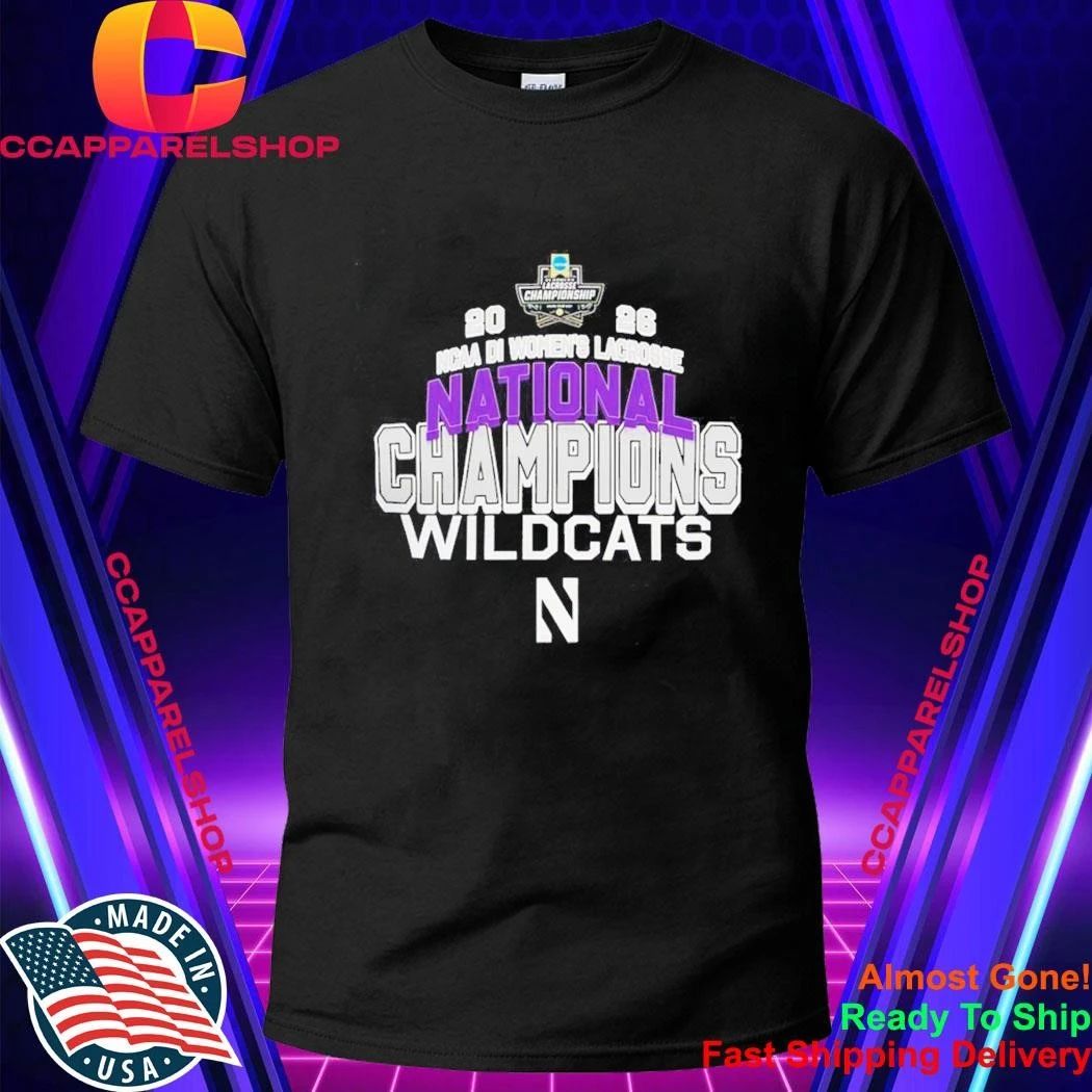 NCAA DI Women’s Lacrosse Championship 2026 National Champions Wildcats Shirt