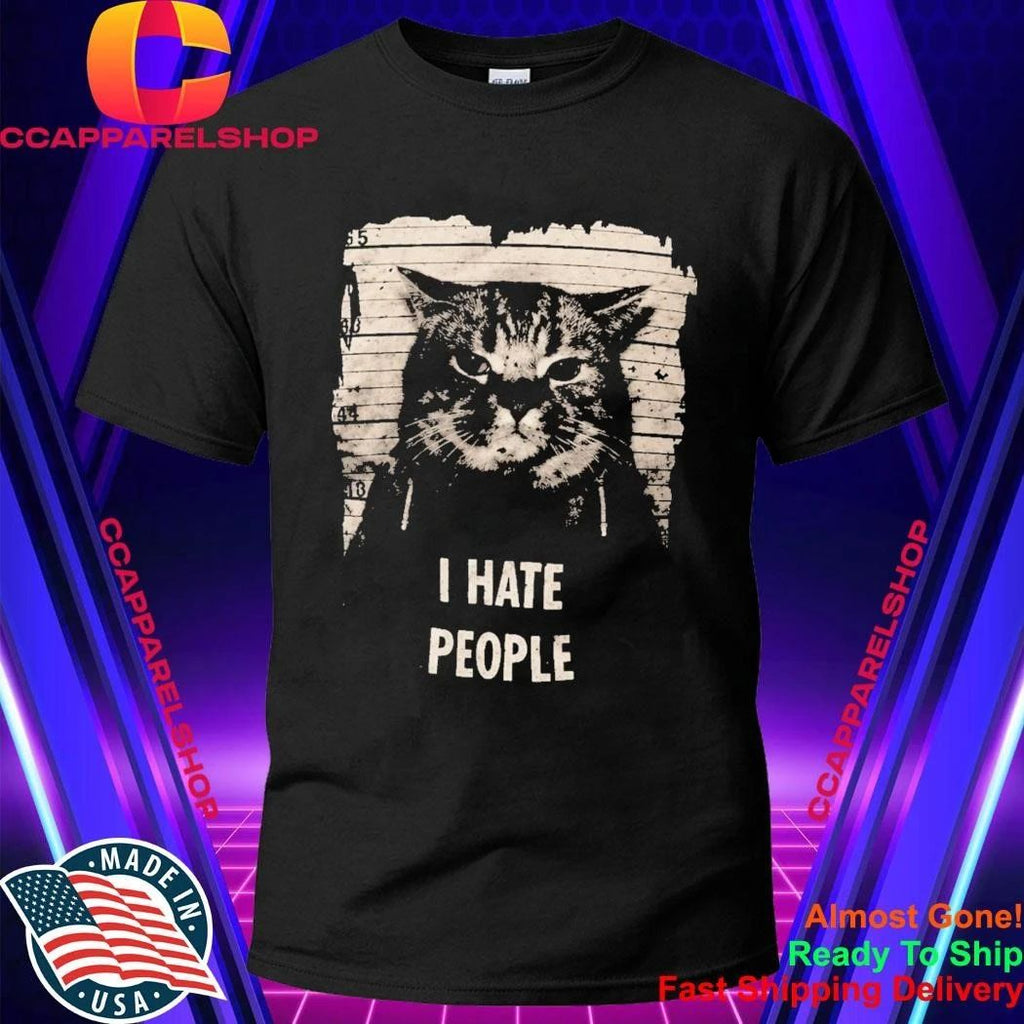 Jeff Satur Cat I Hate People Shirt