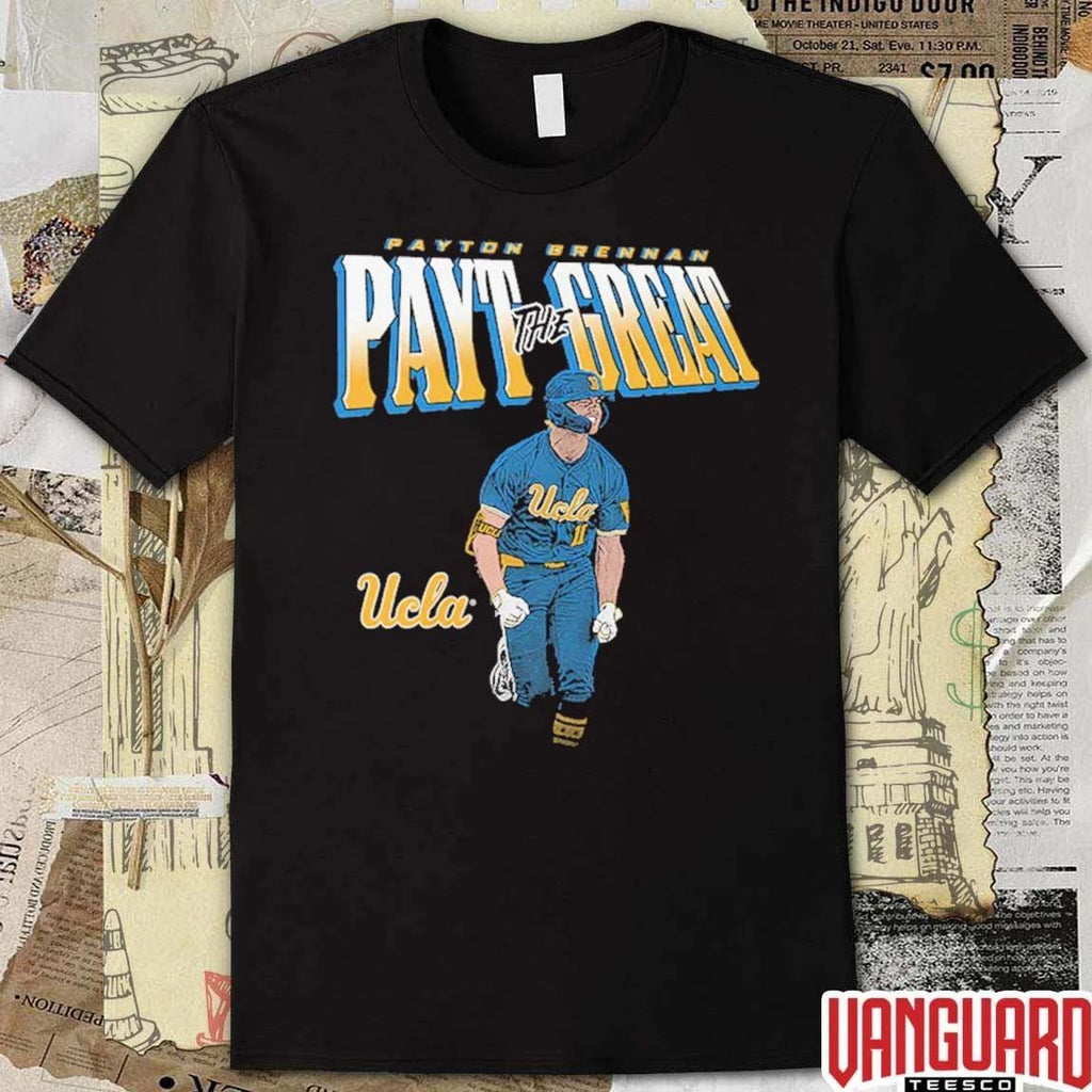 Payton Brennan Payt The Great UCLA Bruins NCAA Pop Up Shop t-shirt
