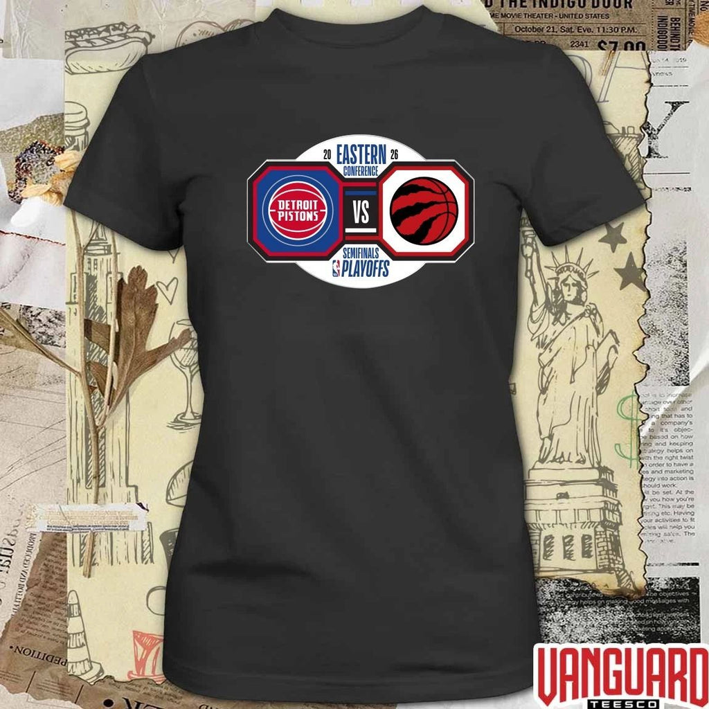 Original Detroit Pistons vs Toronto Raptors 2026 NBA Playoffs Eastern Conference Semifinals t-shirt