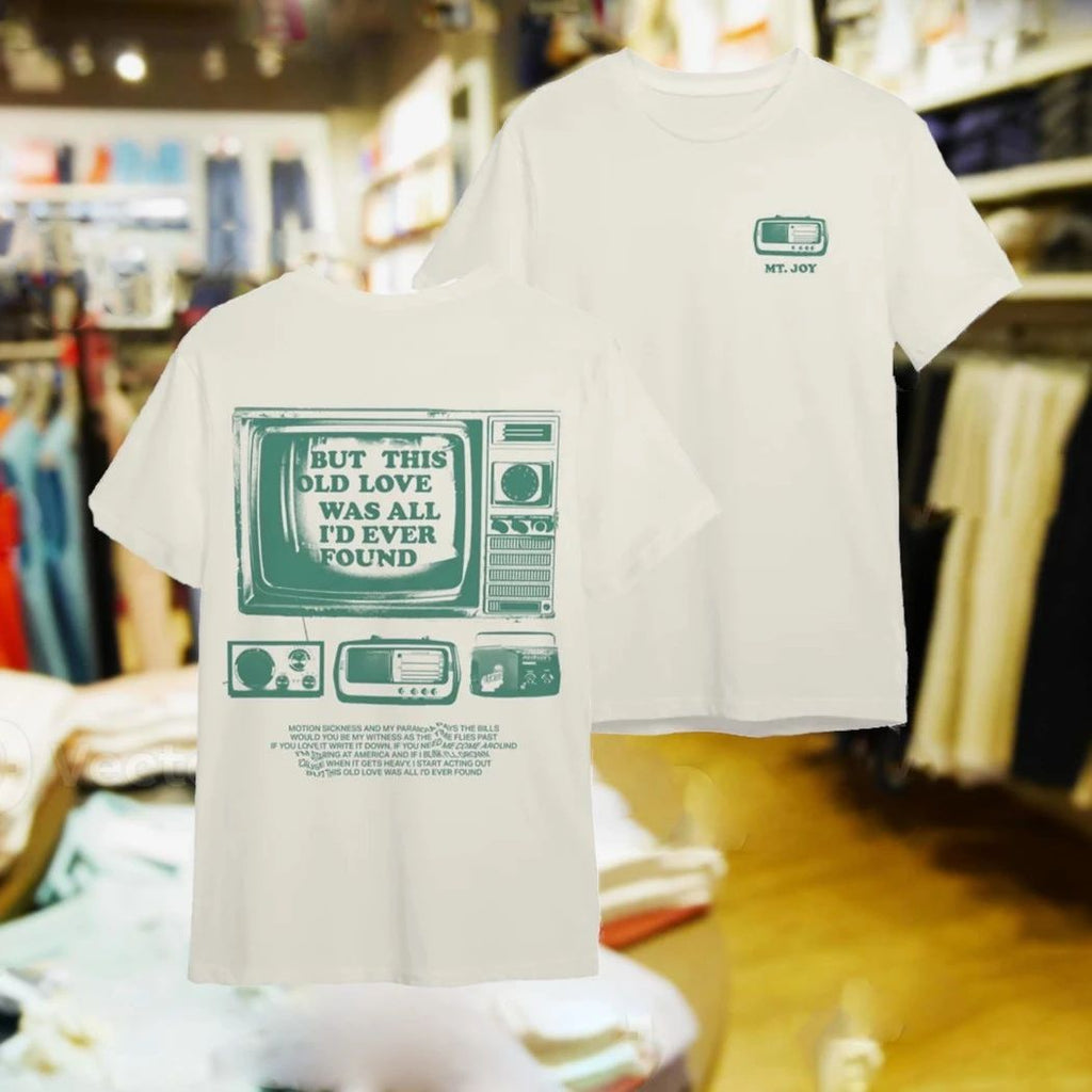 Old Tv But This Old Love Was All I’d Ever Found Shirt