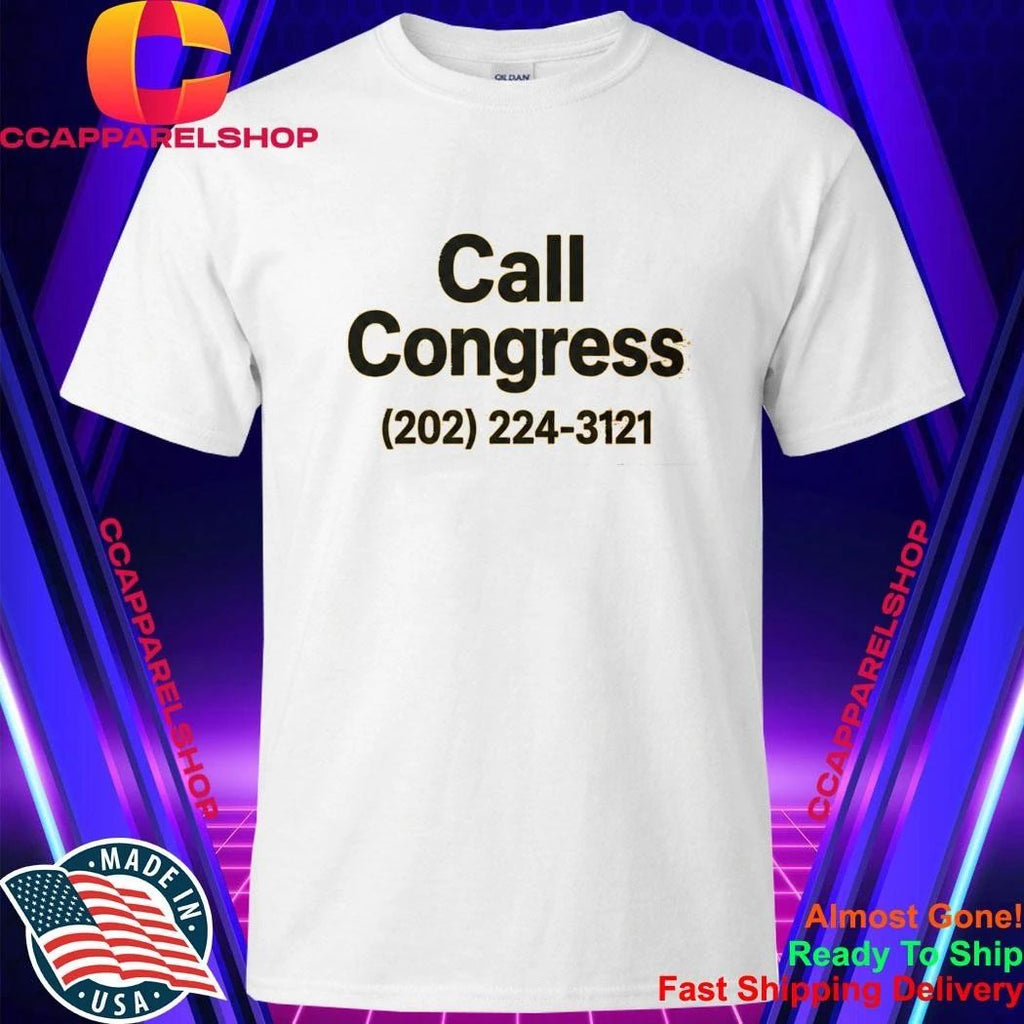 Kumail Nanjiani Call Congress 202 224 3121 Shirt