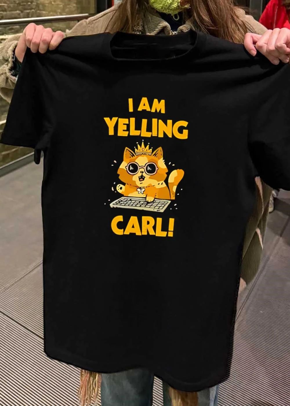 I Am Yelling Carl Cat Wearing Crown Sunglasses Keyboard shirt