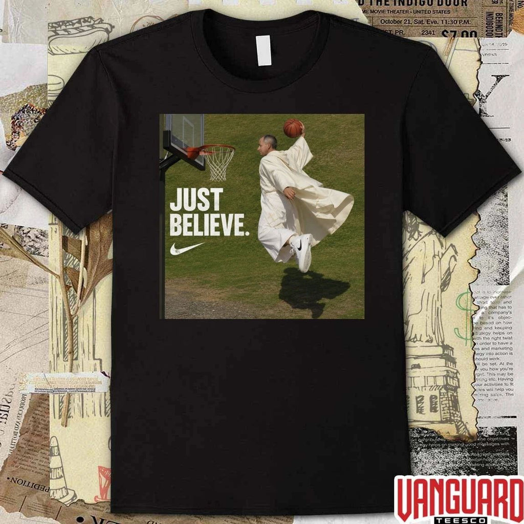 Pope Leo XIV Just Believe 2026 t-shirt
