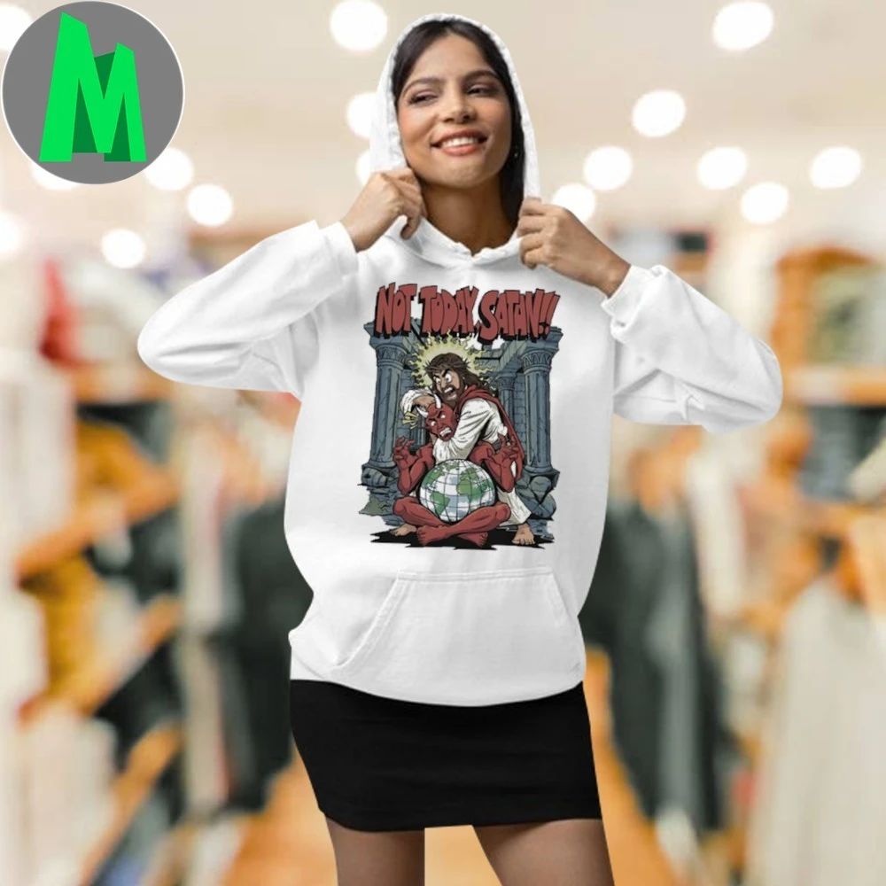 Original Not Today Satan New Shirt