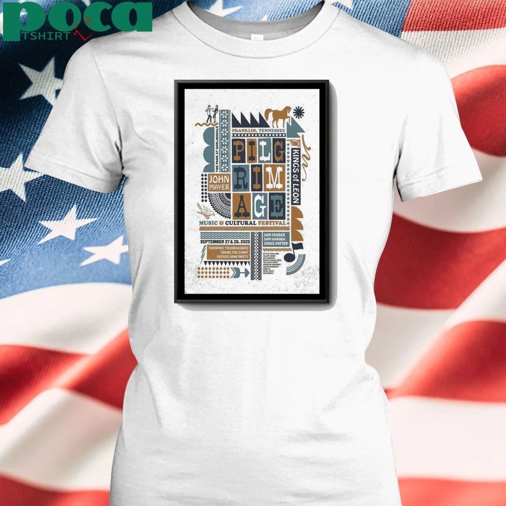Pilgrimage Music Festival September 27 & 28, 2025 Franklin, Tennessee Poster shirt