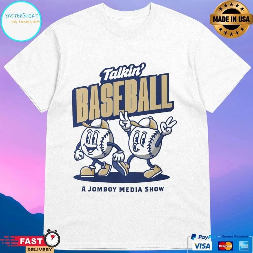 Talkin’ Baseball And Friends A Jomboy Media Show T-shirts