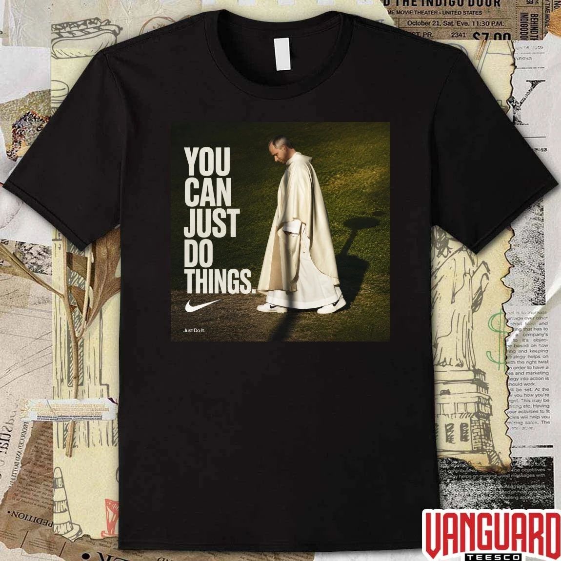 Pope Leo XIV You Can Just Do Things 2026 t-shirt