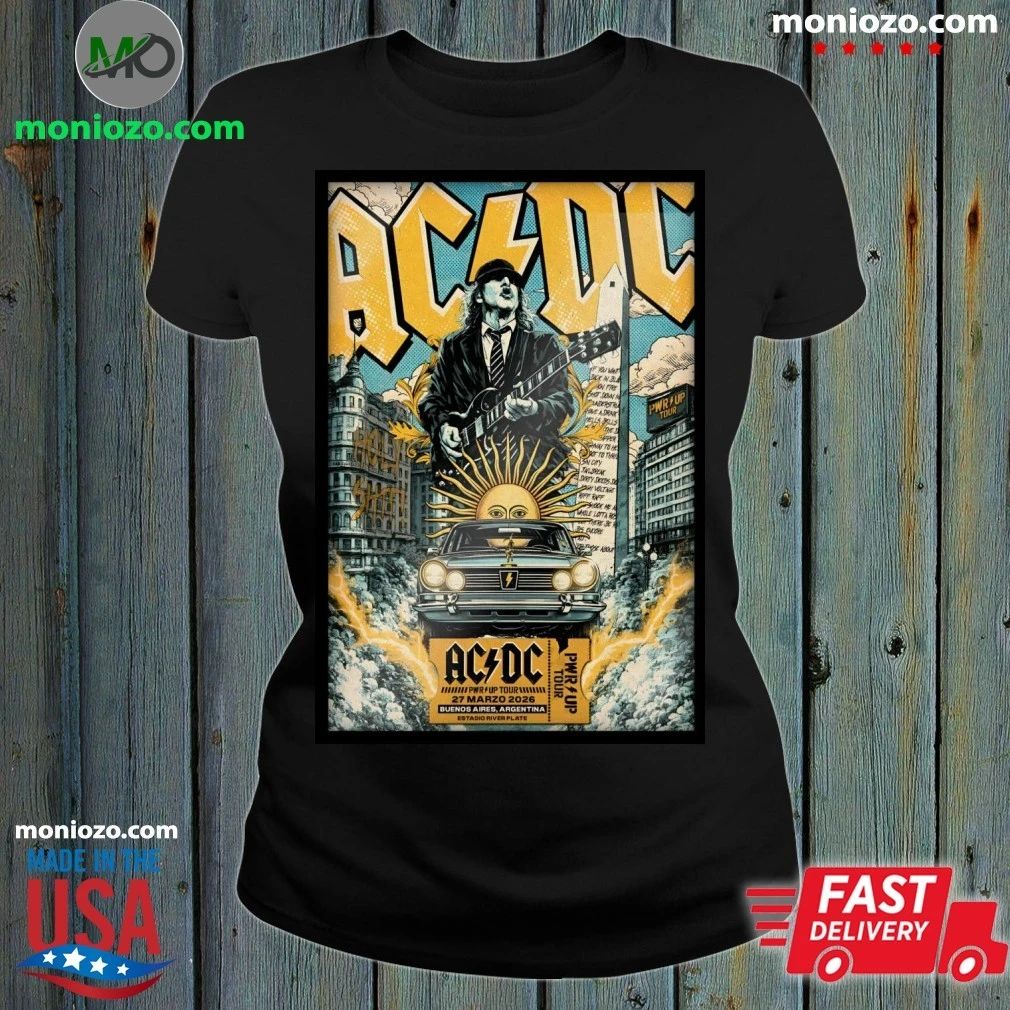 Original AC DC Buenos Aires Argentina On March 27 2026 Tour Poster T-Shirt – Best Gift for Music Fans