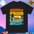 Lewis Family Vacation Myrtle Beach South Carolina 2026 T-shirts