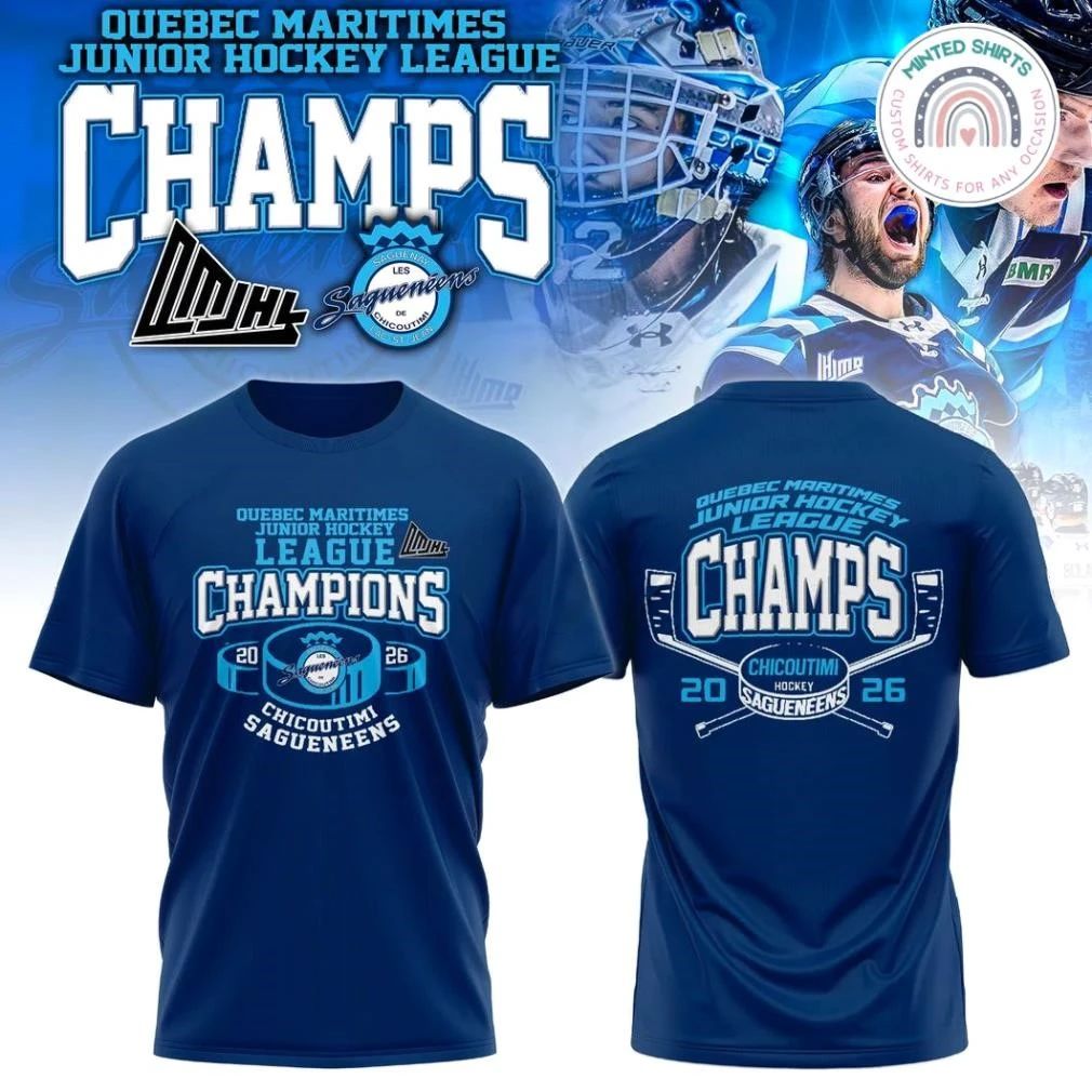 Chicoutimi Saguenéens Champions QMJHL 2026 Special Shirt