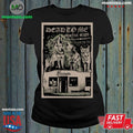 Dead to Me at Thee Parkside, San Francisco, CA 03 20 2026 Poster T-Shirt