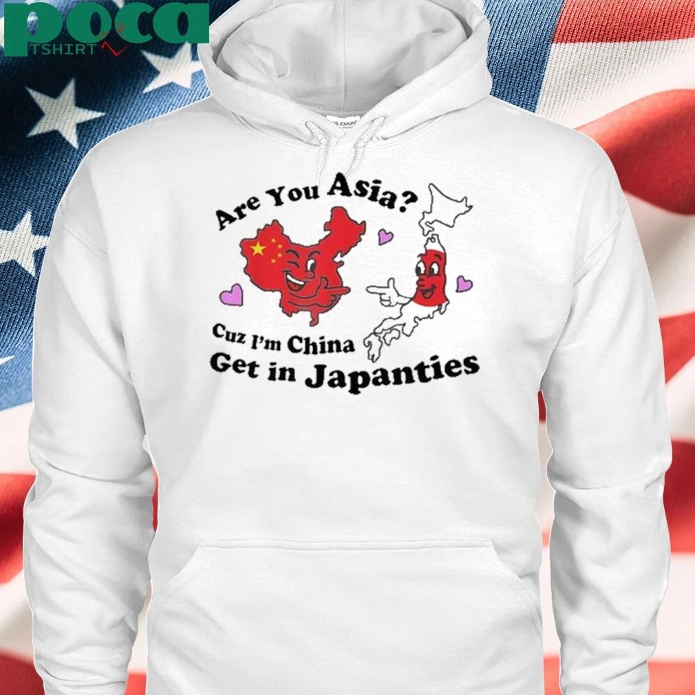 Steve are you asia c.u.z i’m china get in japanties Shirt