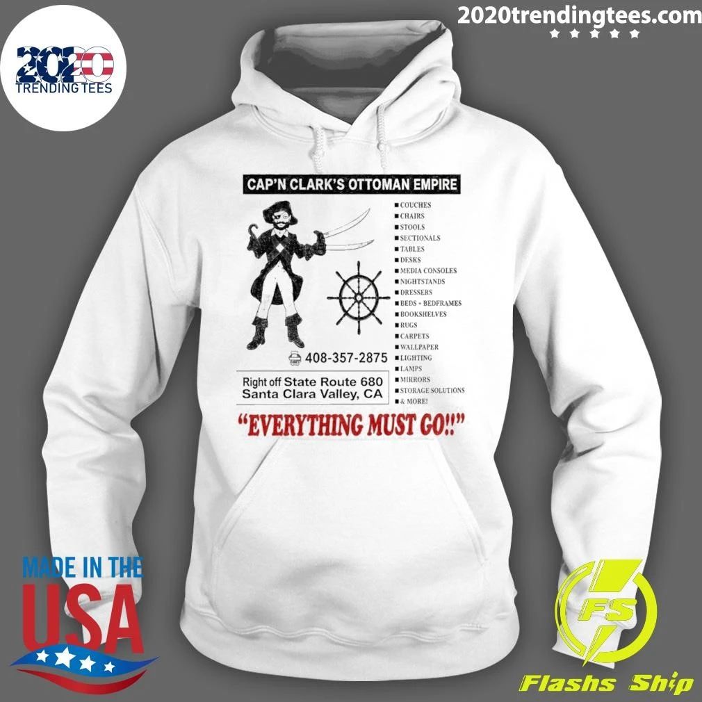 Cap’n Clark’s Ottoman Empire Everything Must Go Shirt